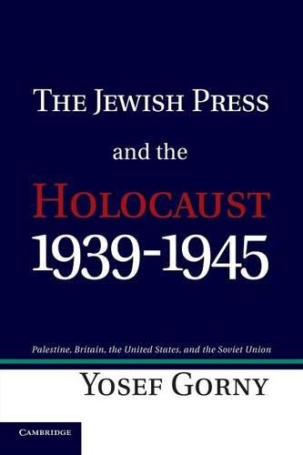 The Jewish Press and the Holocaust, 1939–1945