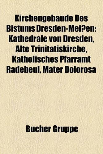 Kirchengebaude Des Bistums Dresden-Meissen