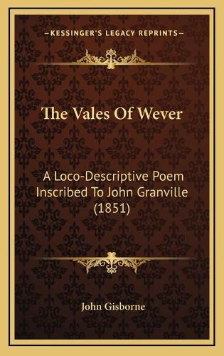 The Vales Of Wever