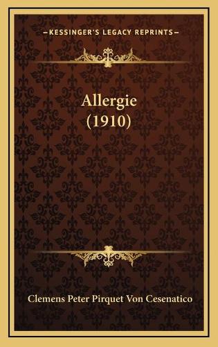 Allergie (1910)