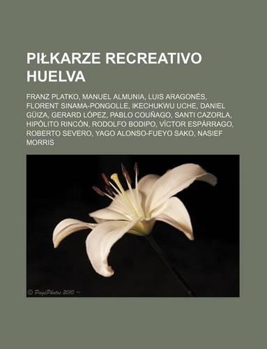 Pi Karze Recreativo Huelva