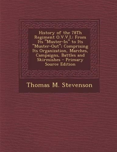 History of the 78th Regiment O.V.V.I.