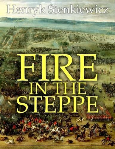 Fire In the Steppe