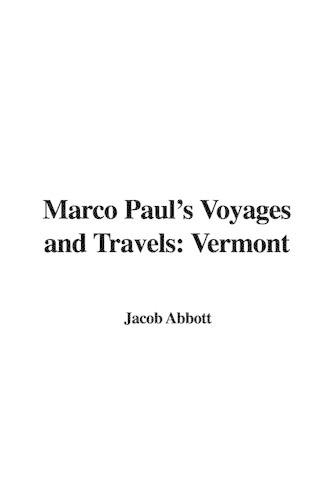 Marco Paul's Voyages and Travels