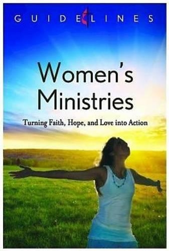 Guidelines for Leading Your Congregation 2013-2016 - Women's Ministries