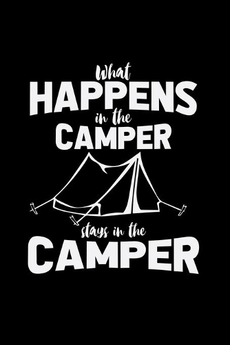 What happens in the camper