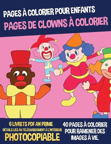 Pages de clowns à colorier (Pages à colorier pour enfants)