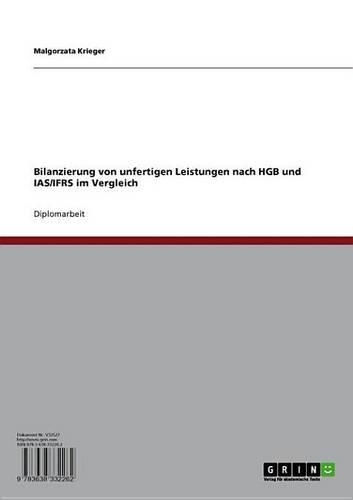 Bilanzierung Von Unfertigen Leistungen Nach Hgb Und IAS/Ifrs Im Vergleich