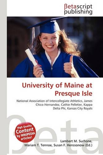 University of Maine at Presque Isle: (English)
