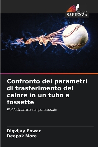Confronto dei parametri di trasferimento del calore in un tubo a fossette