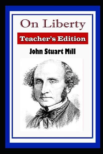 On Liberty Annotated Book With Classic Edition