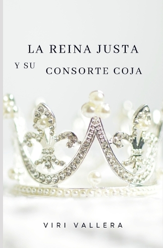 La reina justa y su consorte coja