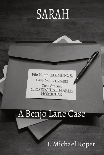 Sarah: A Benjo Lane Case