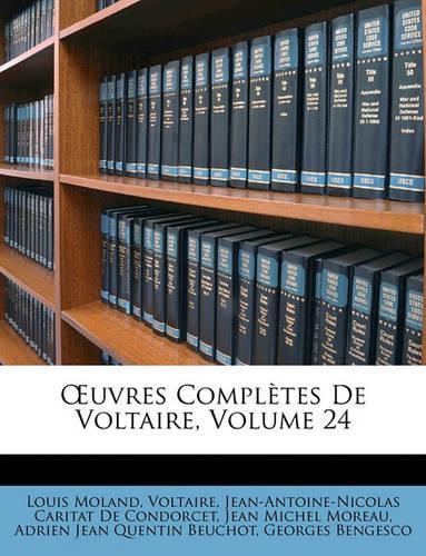 Uvres Completes de Voltaire, Volume 24