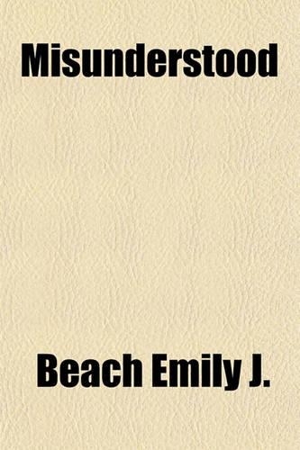 Misunderstood: (English)
