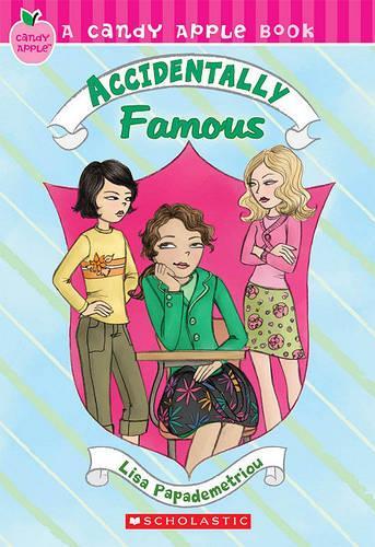 Accidentally Famous: (Candy Apple Books (Pb))