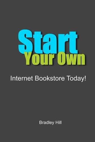 Start Your Own Internet Bookstore Today