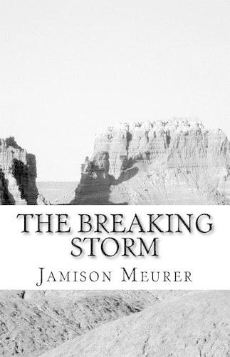 The Breaking Storm