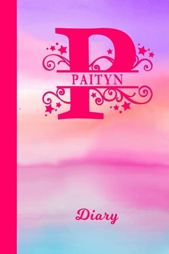 Paityn Diary: Personalized First Name Personal Writing Journal - Cute Pink Purple Watercolor Cover - Daily Diaries for Journalists & Writers - Note Taking - Write
