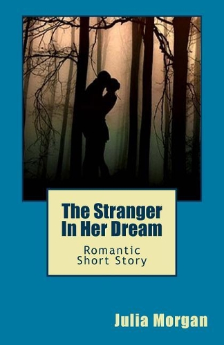 The Stranger In Her Dream