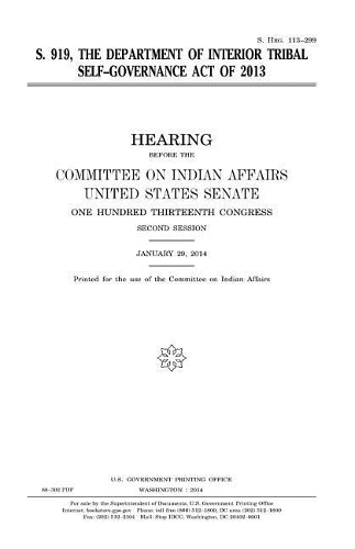 S. 919, the Department of Interior Tribal Self-Governance Act of 2013