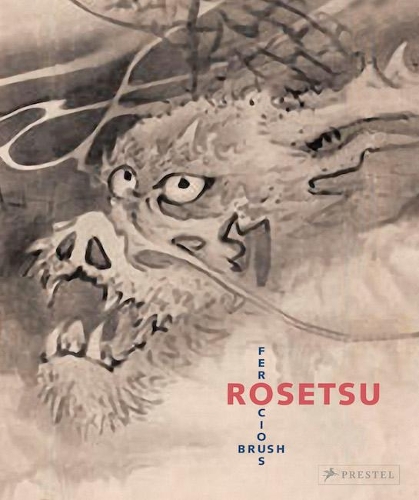 Rosetsu: Ferocious Brush