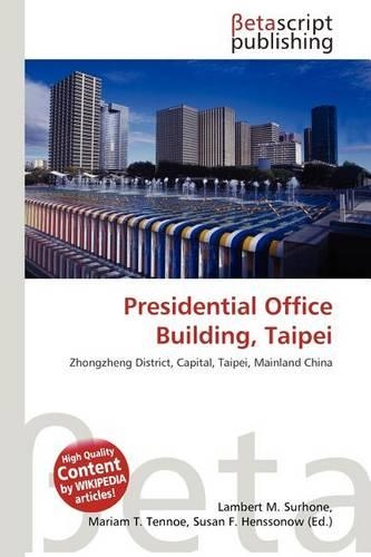 Presidential Office Building, Taipei