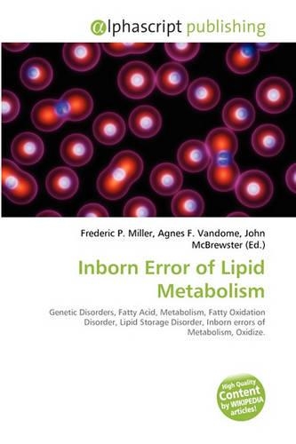 Inborn Error of Lipid Metabolism