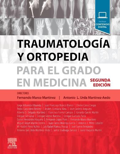 Traumatología Y Ortopedia Para El Grado En Medicina