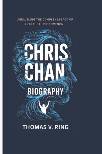 Chris Chan Biography: Unraveling the Complex Legacy of a Cultural Phenomenon