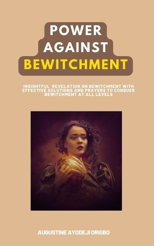 Power Against Bewitchment