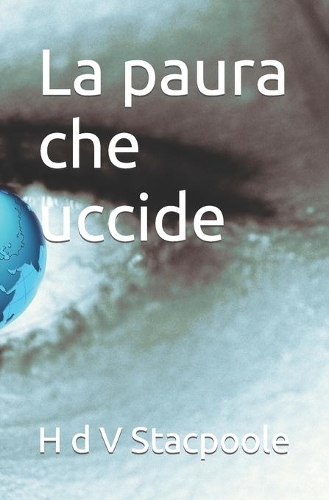 La paura che uccide