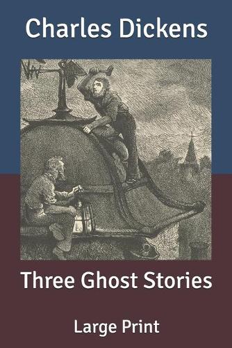 Three Ghost Stories