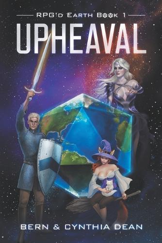 RPG'd Earth Book 1: Upheaval(1 Rpg'd Earth)