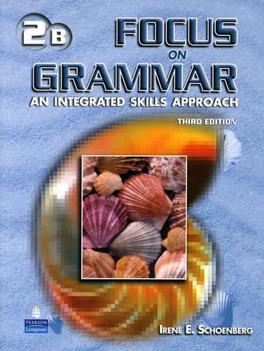 Focus on Grammar 2 Student Book B with Audio CD