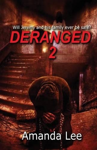 Deranged 2