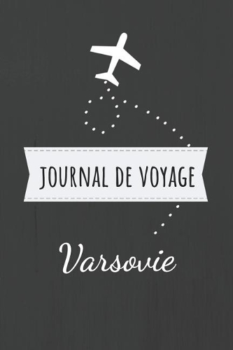 Journal de voyage Varsovie