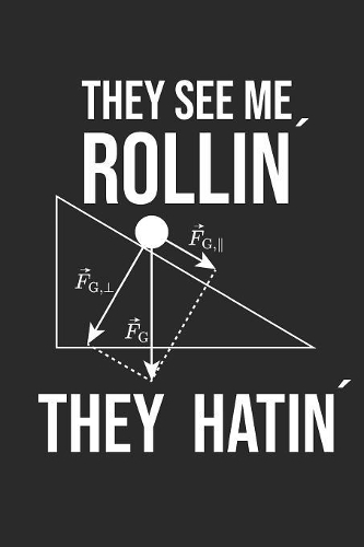 They See Me Rollin´They Hatin´