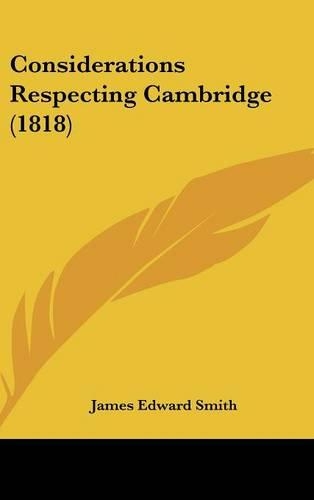 Considerations Respecting Cambridge (1818)