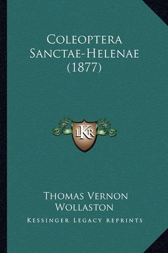 Coleoptera Sanctae-Helenae (1877): (English)