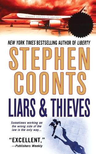 Liars & Thieves: A Tommy Carmellini Novel(1 Tommy Carmellini)