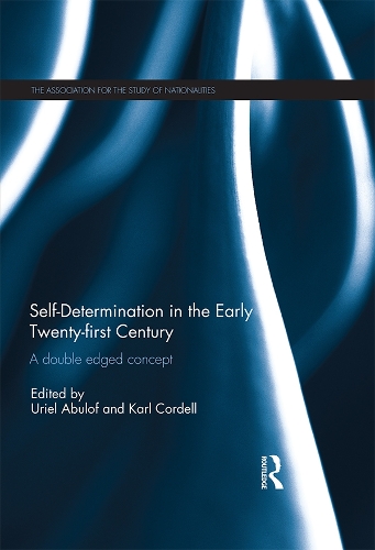 Self-Determination in the early Twenty First Century