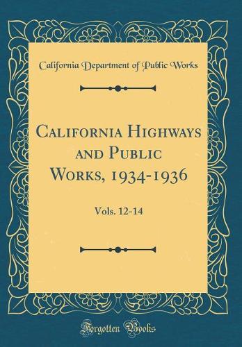 California Highways and Public Works, 1934-1936