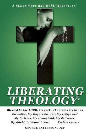 Liberating Theology: (English)