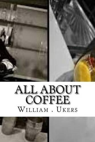 All About Coffee: (English)