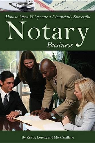 How to Open & Operate a Financially Successful Notary Business
