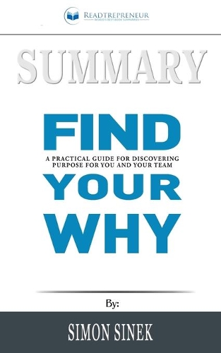 Summary of Find Your Why