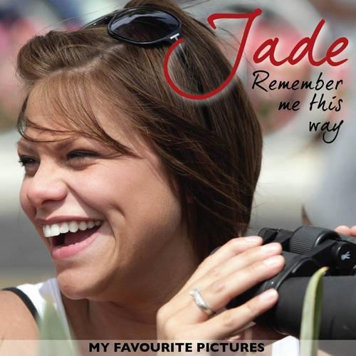 Jade - Remember Me This Way