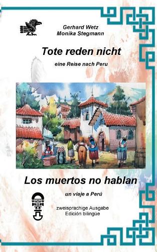 Tote reden nicht: Los muertos no hablan
