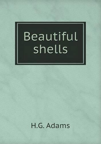 Beautiful shells: (English)